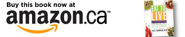 buy Eat to Live Cookbook at Amazon.ca